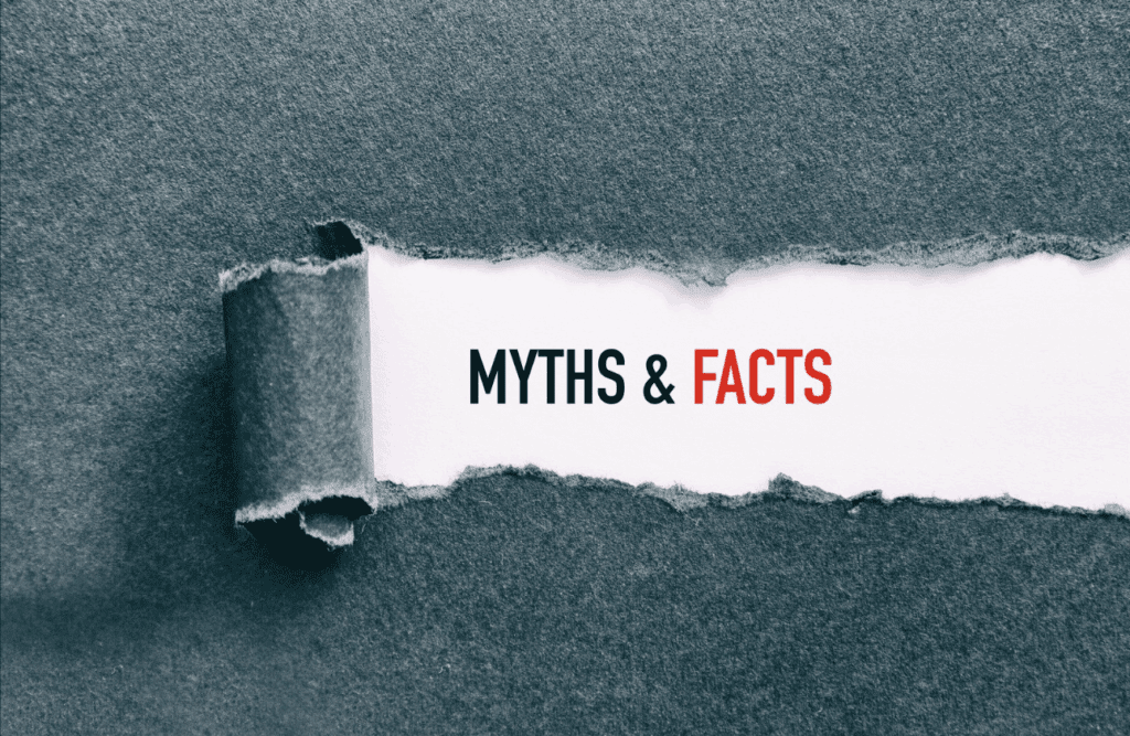 Myths and Facts